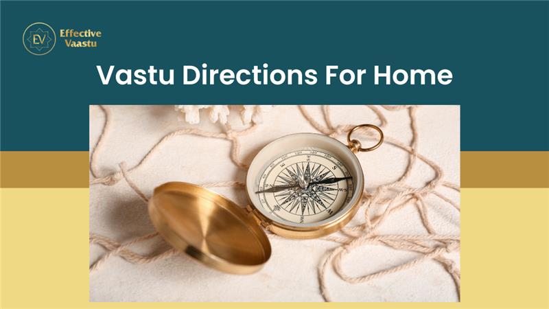 Vastu Directions for Home